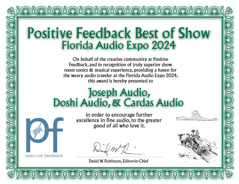 BEST OF SHOW – POSITIVE FEEDBACK FLORIDA AUDIO EXPO 2024